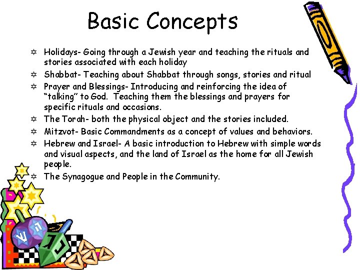 Basic Concepts Y Holidays- Going through a Jewish year and teaching the rituals and