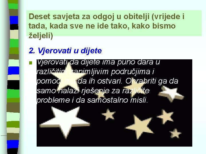 Deset savjeta za odgoj u obitelji (vrijede i tada, kada sve ne ide tako,