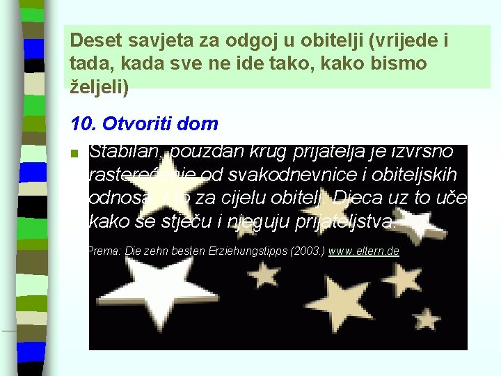 Deset savjeta za odgoj u obitelji (vrijede i tada, kada sve ne ide tako,