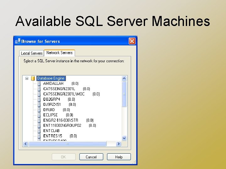 Available SQL Server Machines 