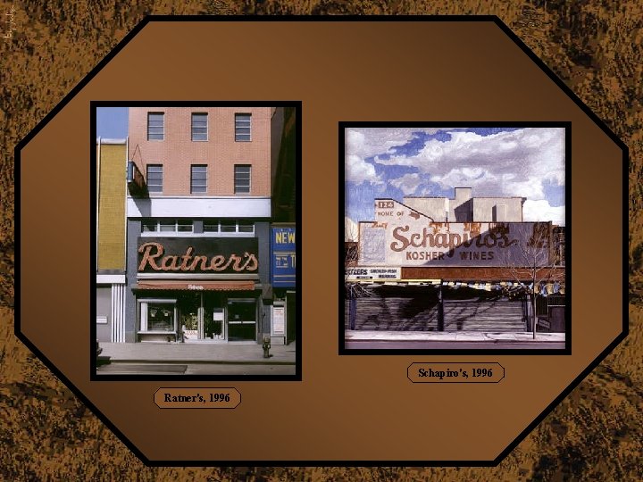 Schapiro's, 1996 Ratner's, 1996 