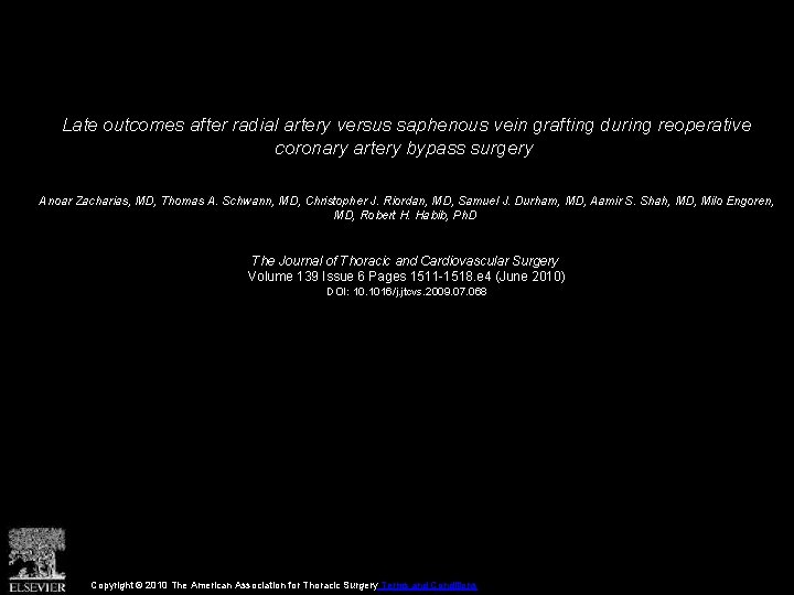 Late outcomes after radial artery versus saphenous vein grafting during reoperative coronary artery bypass