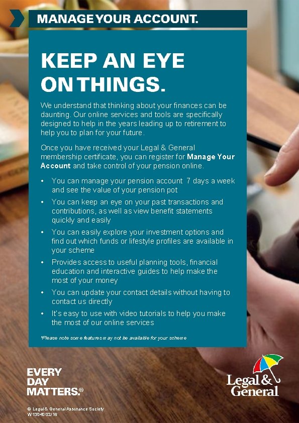 We understand that thinking about your finances can be daunting. Our online services and