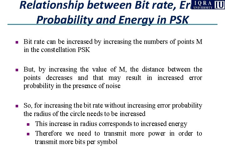 Relationship between Bit rate, Error Probability and Energy in PSK n n n Bit