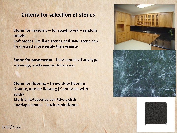 Criteria for selection of stones Stone for masonry – for rough work – random