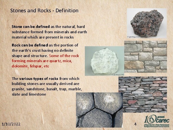 Stones and Rocks - Definition Stone can be defined as the natural, hard substance