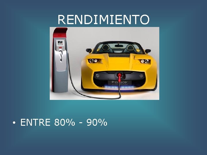 RENDIMIENTO • ENTRE 80% - 90% 