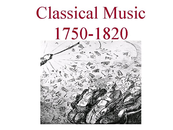 Classical Music 1750 -1820 