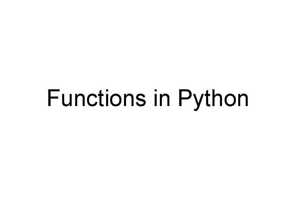 Functions in Python 