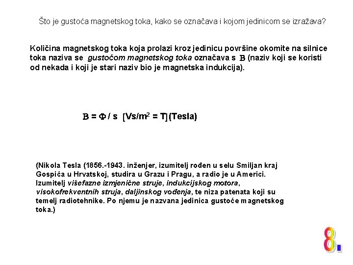 Što je gustoća magnetskog toka, kako se označava i kojom jedinicom se izražava? Količina