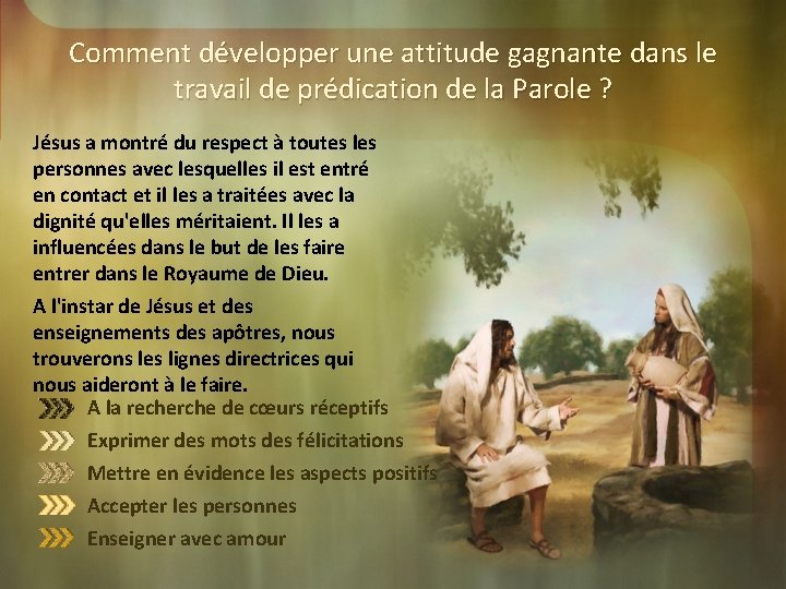 Comment développer une attitude gagnante dans le travail de prédication de la Parole ? Comment développer une attitude gagnante dans le travail de prédication de la Parole ?