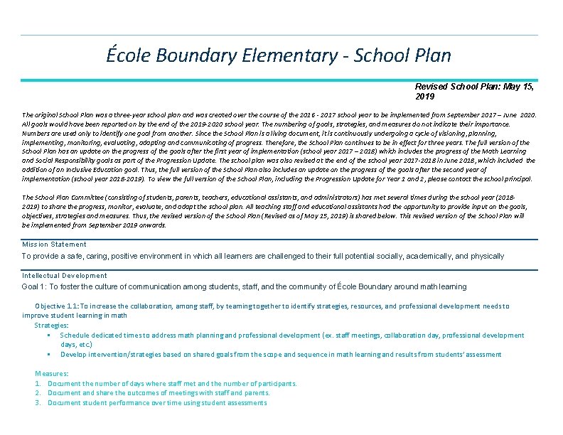 École Boundary Elementary - School Plan Revised School Plan: May 15, 2019 The original