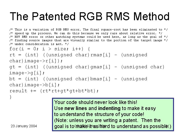 The Patented RGB RMS Method /* /* /* This is a variation of RGB The Patented RGB RMS Method /* /* /* This is a variation of RGB