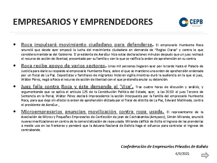 EMPRESARIOS Y EMPRENDEDORES • Roca impulsará movimiento ciudadano para defenderse. El empresario Humberto Roca