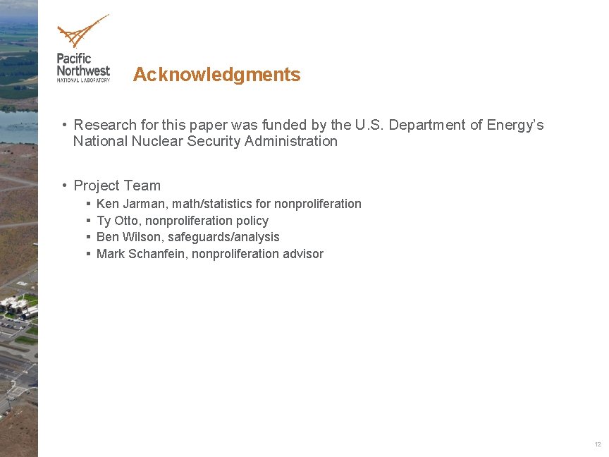 Acknowledgments • Research for this paper was funded by the U. S. Department of