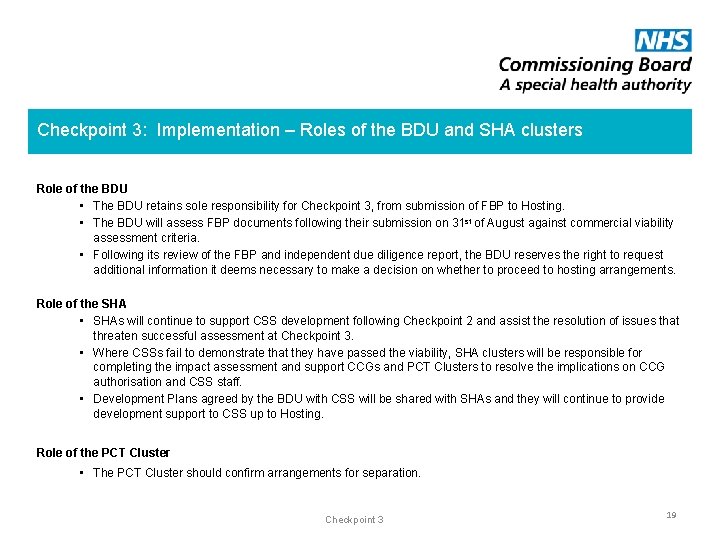 Checkpoint 3: Implementation – Roles of the BDU and SHA clusters Role of the