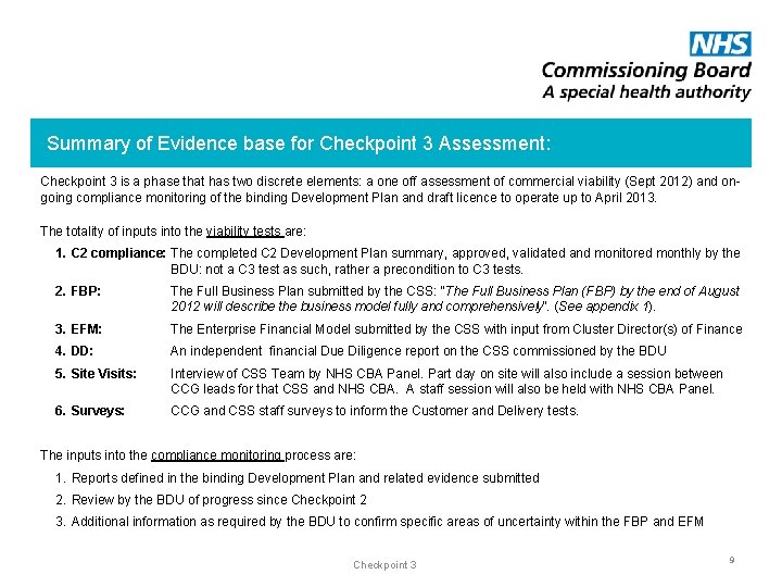 Summary of Evidence base for Checkpoint 3 Assessment: Checkpoint 3 is a phase that