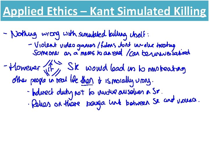 Applied Ethics – Kant Simulated Killing 