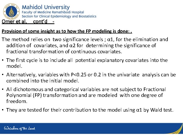 Omer et al. cont’d - Provision of some insight as to how the FP