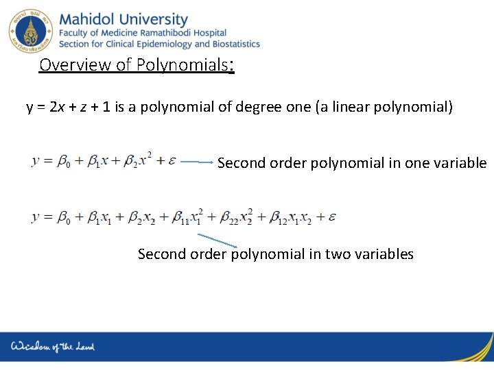 Overview of Polynomials: y = 2 x + z + 1 is a polynomial