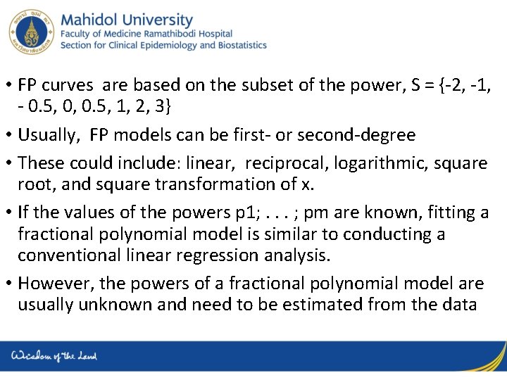  • FP curves are based on the subset of the power, S =