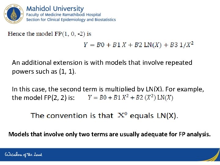 An additional extension is with models that involve repeated powers such as (1, 1).