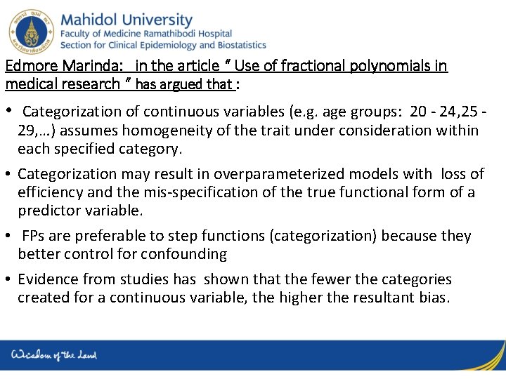 Edmore Marinda: in the article “ Use of fractional polynomials in medical research “