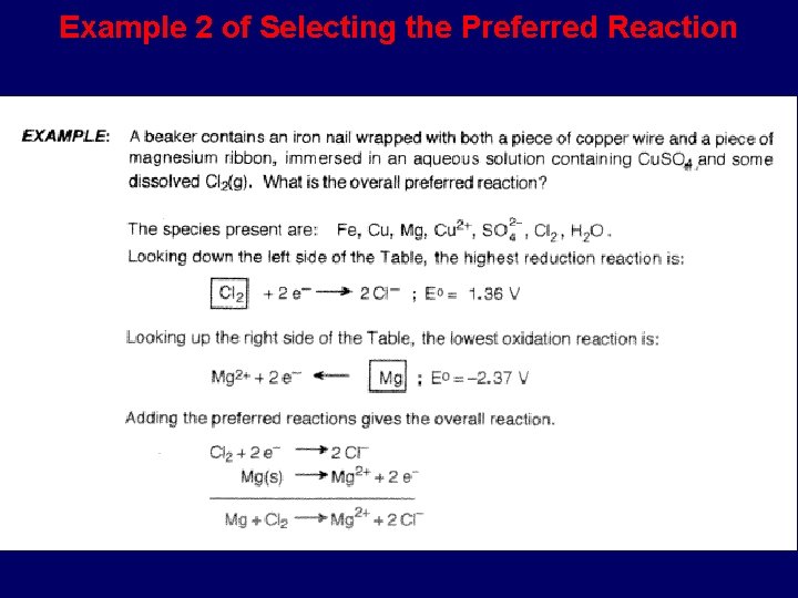 Example 2 of Selecting the Preferred Reaction 