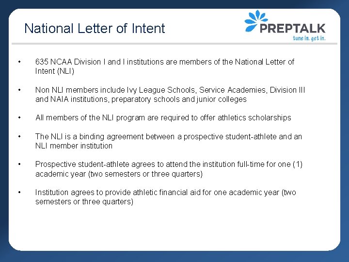 National Letter of Intent • 635 NCAA Division I and I institutions are members