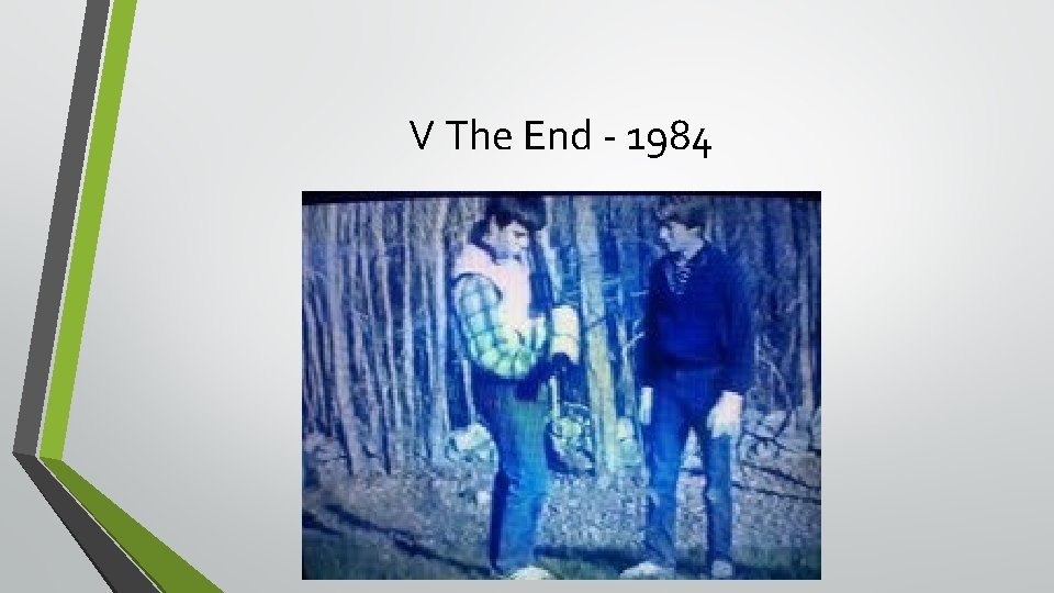 V The End - 1984 