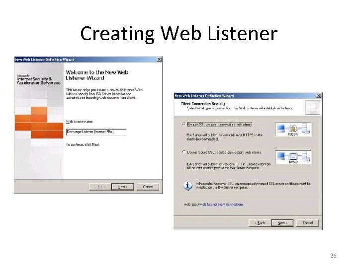 Creating Web Listener 26 