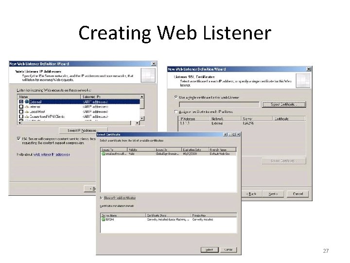 Creating Web Listener 27 