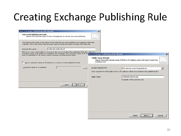 Creating Exchange Publishing Rule 32 