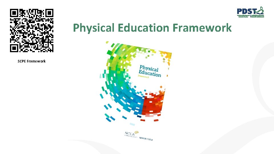 Physical Education Framework SCPE Framework 