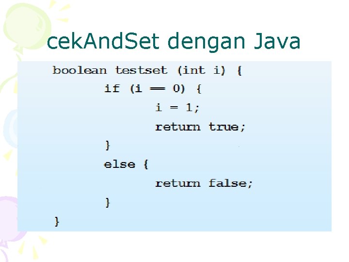 cek. And. Set dengan Java 