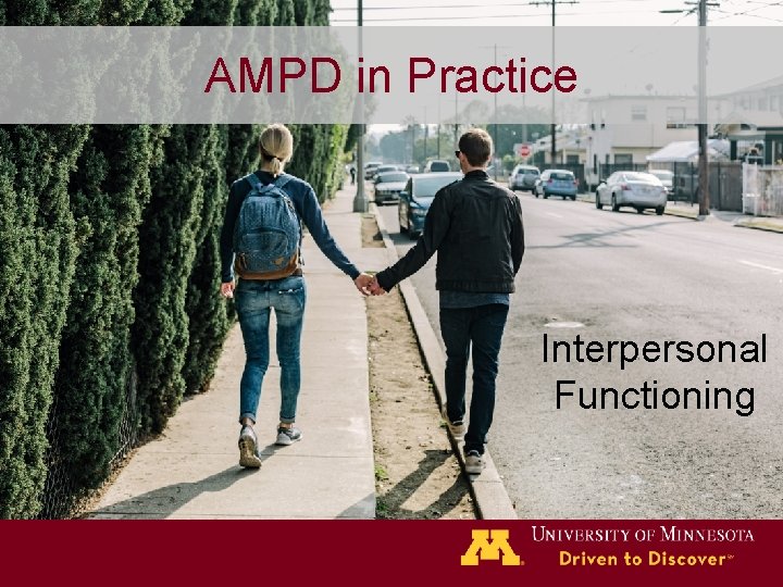 AMPD in Practice Interpersonal Functioning 