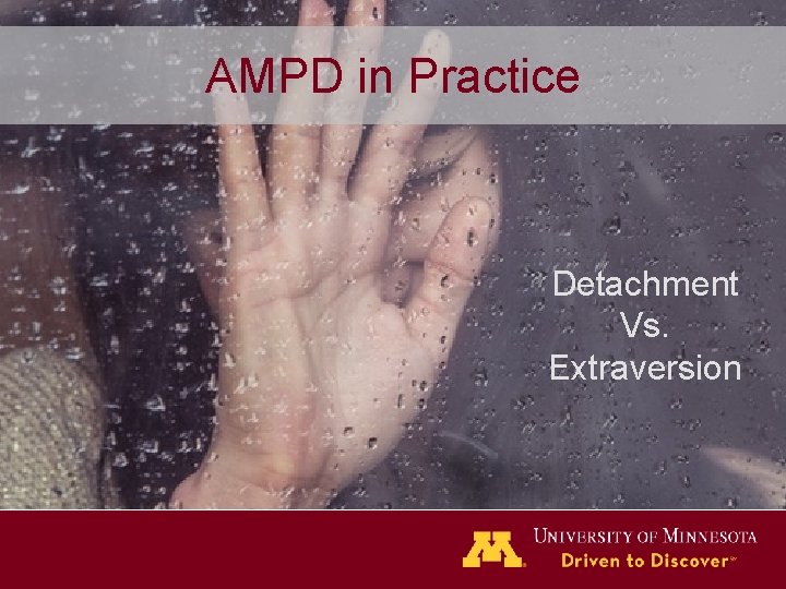 AMPD in Practice Detachment Vs. Extraversion 