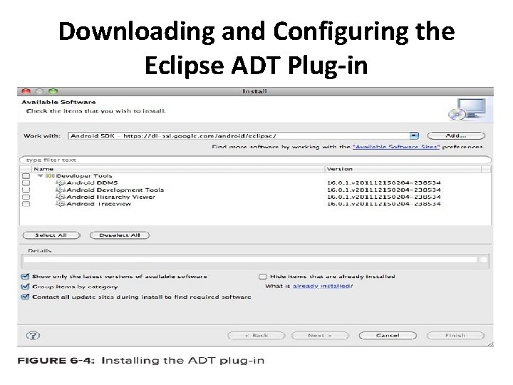 Downloading and Configuring the Eclipse ADT Plug-in 