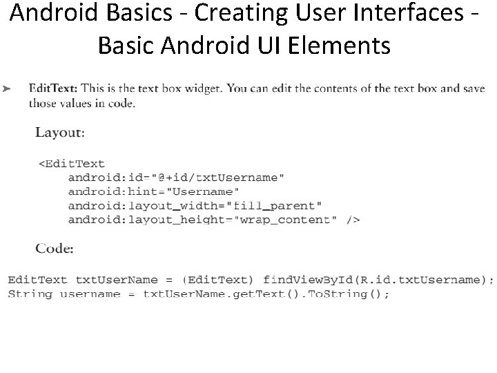 Android Basics - Creating User Interfaces Basic Android UI Elements 