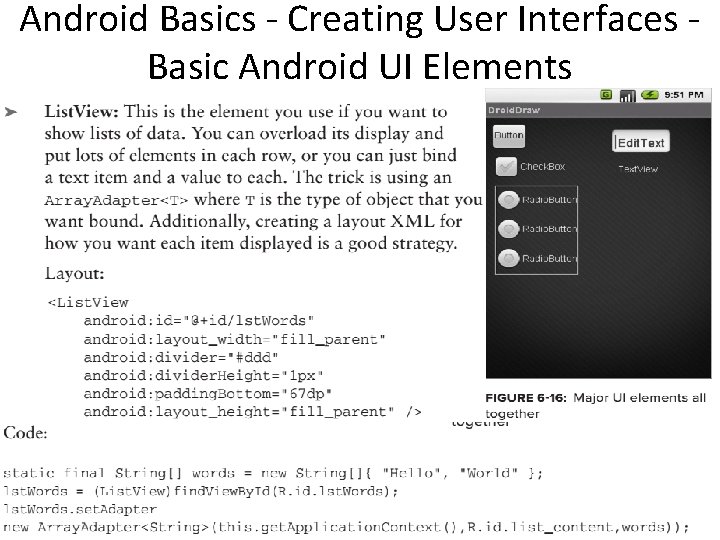 Android Basics - Creating User Interfaces Basic Android UI Elements 