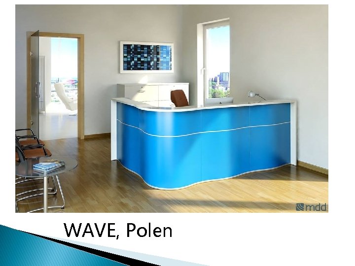 WAVE, Polen 