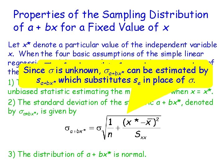 Properties of the Sampling Distribution of a + bx for a Fixed Value of