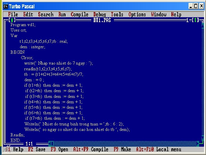 Program vd 1; Uses crt; Var t 1, t 2, t 3, t 4,