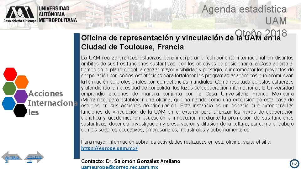 Agenda estadística UAM Otoño 2018 Oficina de representación y vinculación de la UAM en