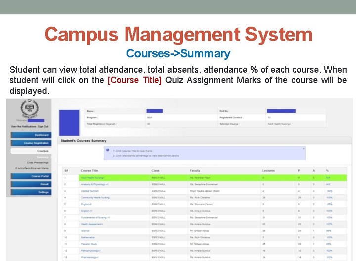 Campus Management System Courses->Summary Student can view total attendance, total absents, attendance % of