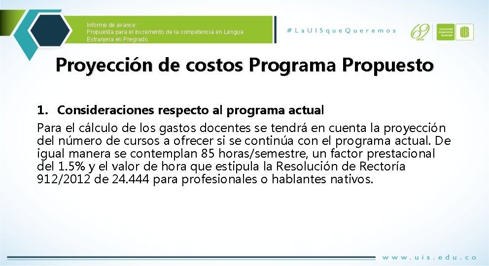 Informe de avance: Propuesta para el incremento de la competencia en Lengua Extranjera en