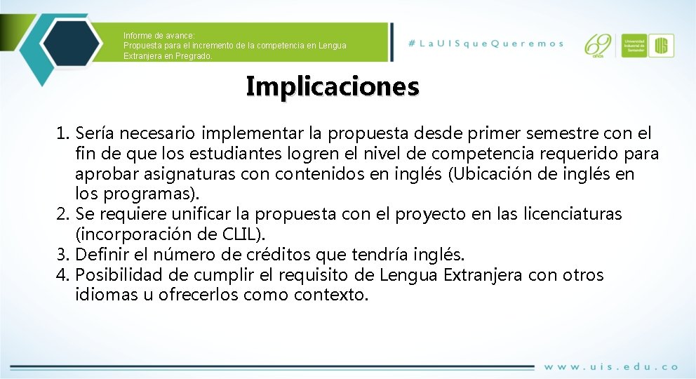 Informe de avance: Propuesta para el incremento de la competencia en Lengua Extranjera en