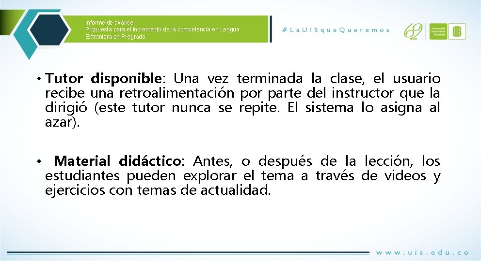 Informe de avance: Propuesta para el incremento de la competencia en Lengua Extranjera en