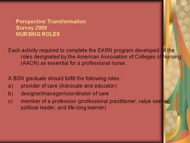 Perspective Transformation Survey 2009 Nursing Roles Each Activity
