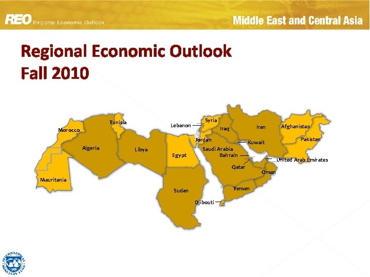 Regional Economic Outlook Fall 2010 Tunisia Lebanon Morocco Syria Iran Iraq Jordan Algeria Libya